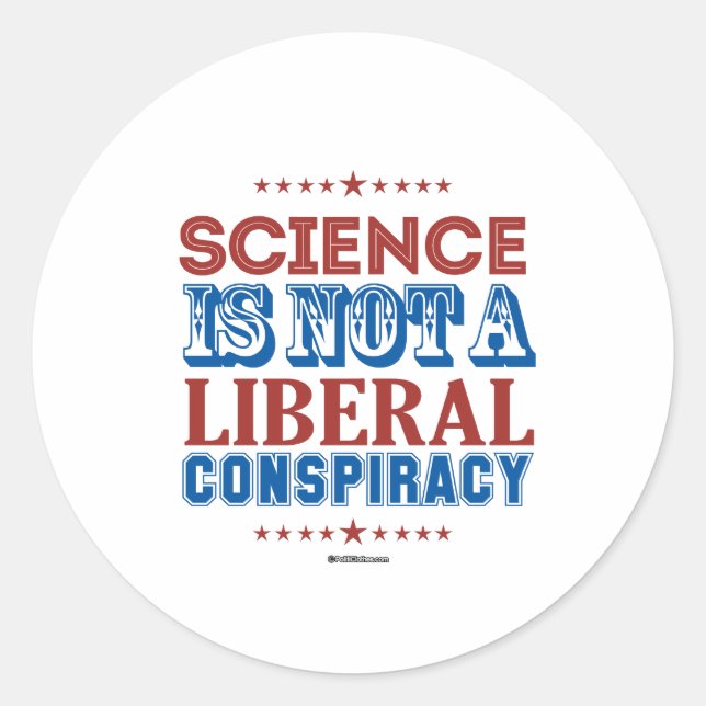 Sticker Rond La science n'est pas un complot libéral (Devant)