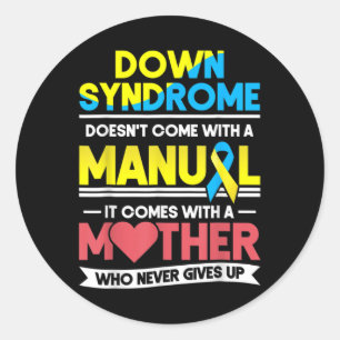 Sticker Rond La sensibilisation au syndrome de Down n'est pas a