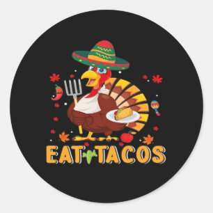 Sticker Rond La Turquie Mange Tacos Drôle Mexicain Thanksgiving