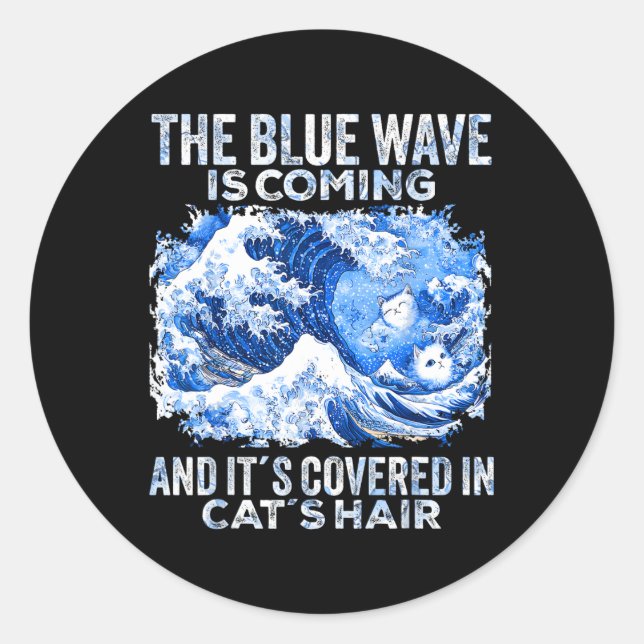 Sticker Rond La Vague Bleue Vient Couverte De Cheveux De Chat D (Devant)