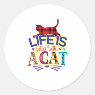 Sticker Rond La Vie Cat Art Est Meilleure Avec Un Chat