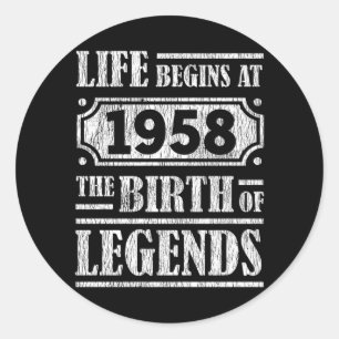 Sticker Rond La Vie Commence 1958 La Naissance De La Légende 63