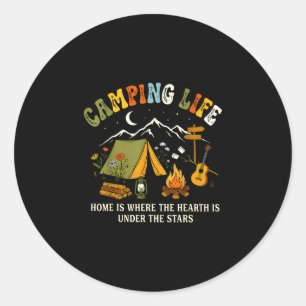 Sticker Rond La vie en camping, la maison est où le cœur est so