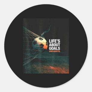 Sticker Rond La vie est à propos des buts de football Citation