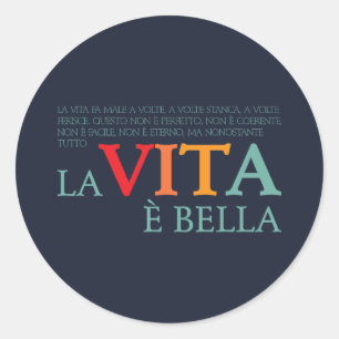 Sticker Rond La vie est belle