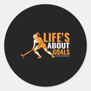 Sticker Rond La vie est faite d'objectifs T-shirt de hockey sur