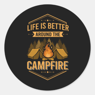 Sticker Rond La vie est meilleure à l'extérieur - Feu de camp
