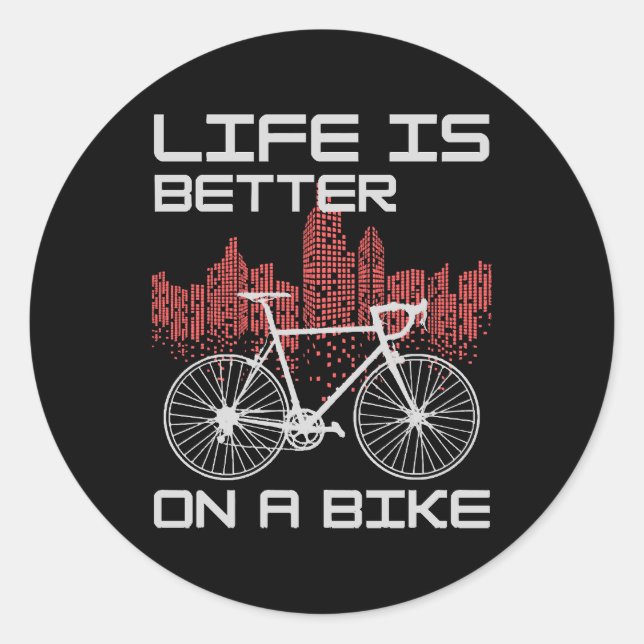 Sticker Rond La vie est meilleure à vélo (Devant)