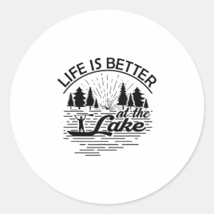 Sticker Rond La vie est meilleure au lac drôle amateur de voile