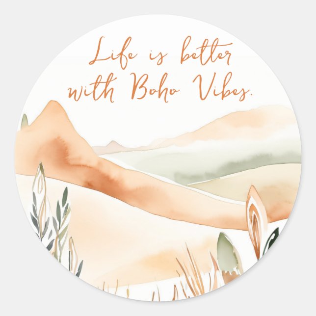 Sticker Rond La vie est meilleure avec Boho Vibes - Boho (Devant)