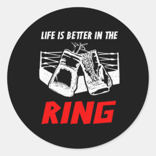 Sticker Rond La Vie Est Meilleure Dans L'Appareillage De Boxe D