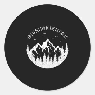 Sticker Rond La vie est meilleure dans les catskills new york v