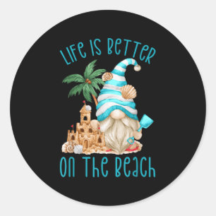 Sticker Rond La Vie Est Mieux À La Plage Pour L'Été Amoureux