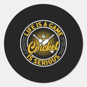 Sticker Rond La vie est un jeu le cricket est sérieux - Joueur