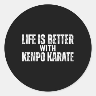Sticker Rond La Vie Kenpo Américaine Est Meilleure Avec Kenpo K