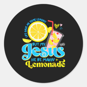 Sticker Rond La vie m'a donné du citron mais mon Jésus il fait