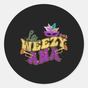 Sticker Rond La Weezy Ana Groovy Mardi Gras Louisiane Hommes Fe