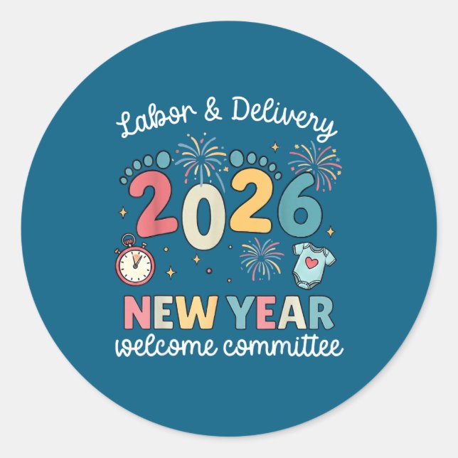 Sticker Rond Labor Delivery 2026 New Year Welcome Committee L&a (Devant)
