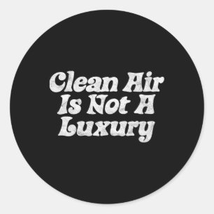Sticker Rond L'Air Propre N'Est Pas Un Luxe ! Terre rétro minim