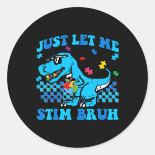 Sticker Rond Laisse-Moi Stim Bro Sensibilisation sur l'autisme 