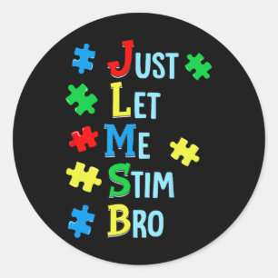 Sticker Rond Laisse-Moi Stim Bro Sensibilisation sur l'autisme