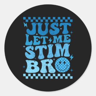 Sticker Rond Laisse-Moi Stim Bro Sensibilisation sur l'autisme
