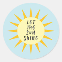 laissez briller le soleil