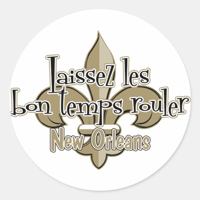 Sticker Rond Laissez le bon temps rouler (Devant)