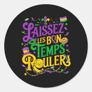 Sticker Rond Laissez Les Bon Temps Rouler Mardi Gras Beads Fleu