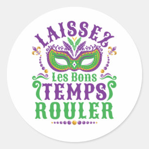 Sticker Rond Laissez Les Bons Temps Rouler Mardi Gras