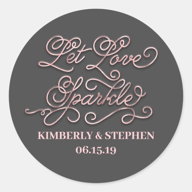 Sticker Rond Laissez Love Sparkle Rose Gold Wedding (Devant)