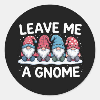 Sticker Rond Laissez-moi un Noël de Gnome Pyjama de vacances