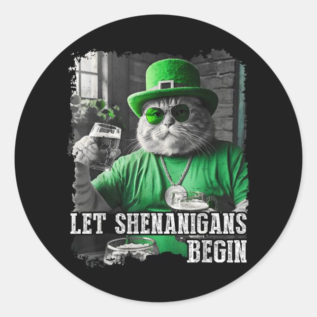 Sticker Rond Laissez Shenanigans Commencer Funny Fat Cat St. Pa (Devant)