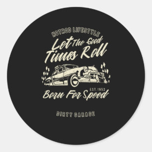 Sticker Rond Laissons le bon temps tourner