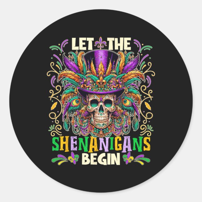 Sticker Rond Laissons Les Shenanigans Commencer Mardi Gras 2025 (Devant)