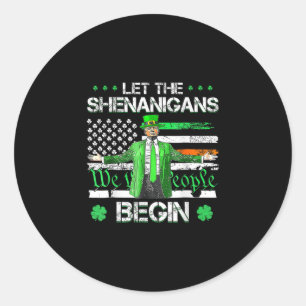 Sticker Rond Laissons les Shenanigans commencer une drôle de St