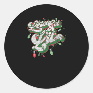 Sticker Rond Laissons-nous tomber - Drôle Boire Noël Light Gras