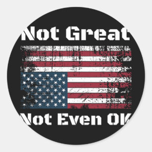Sticker Rond L'Amérique Pas Génial Même Pas Ok Les Américains R