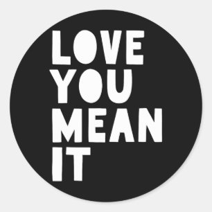 Sticker Rond L'Amour, C'Est Ça