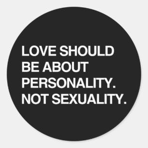 STICKER ROND L'AMOUR DEVRAIT ÊTRE AU SUJET DE LA PERSONNALITÉ