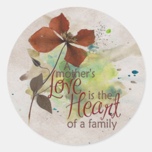 Sticker Rond L'Amour d'une mère est le coeur d'une famille