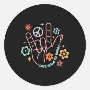 Sticker Rond L'Amour N'A Pas Besoin De Mots Main Rétro Signer A
