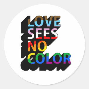 Sticker Rond L'amour ne voit aucune couleur
