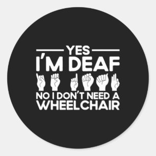Sticker Rond Langue des signes Oui Je suis Sourd