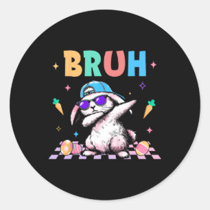 Sticker Rond Lapin de Pâques en Dabbing Bruh Joyeuses Pâques Œu