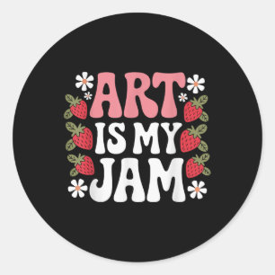Sticker Rond L'art groovy est ma confiture professeur d'art drô