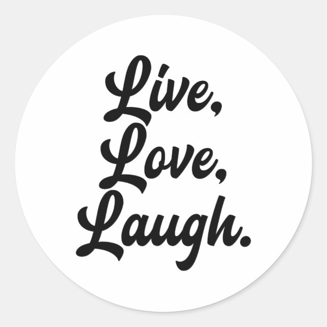 Sticker Rond Laugh Love Live Retro Méditation Mineure Positivit (Devant)
