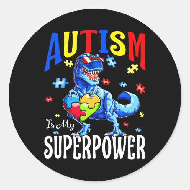 Sticker Rond L'autisme est ma superpuissance Sensibilisation su (Devant)