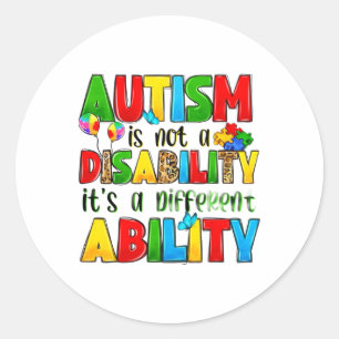 Sticker Rond L'autisme n'est pas un handicap C'est une capacité
