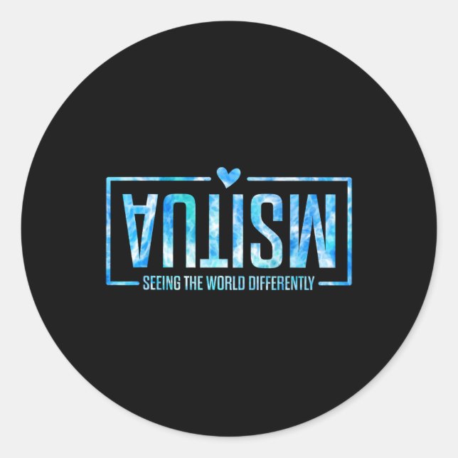 Sticker Rond L'Autisme Voit Le Monde Différemment L'Autisme (Devant)
